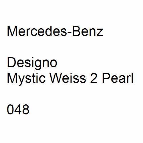 Mercedes-Benz, Designo Mystic Weiss 2 Pearl, 048.